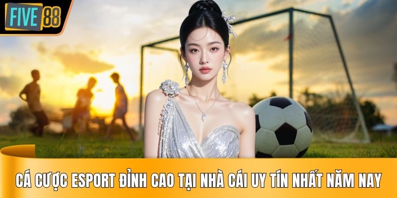 cá cược esport