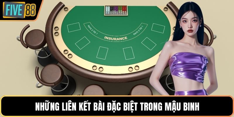 Những liên kết bài đặc biệt trong mậu binh